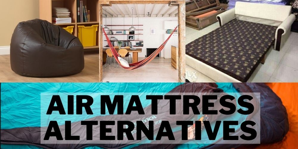 alternatives to air mattress at home