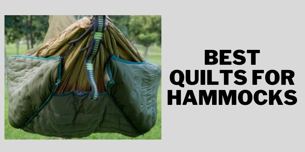 Best quilts for hammock camping