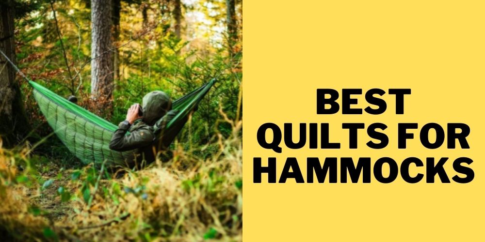 Best quilts for hammock