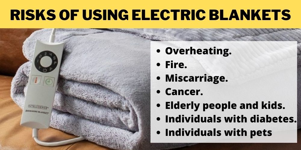 risks of electric blankets