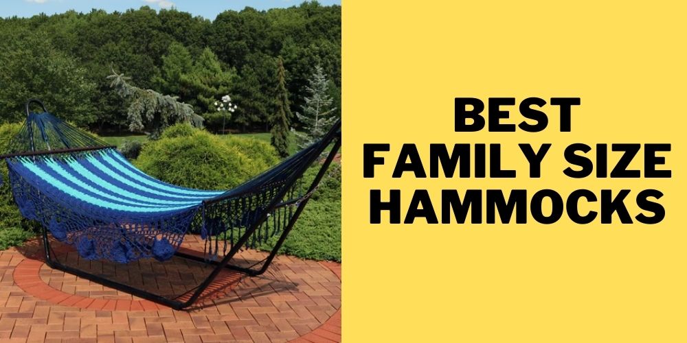 Best Family Size Hammocks 2022
